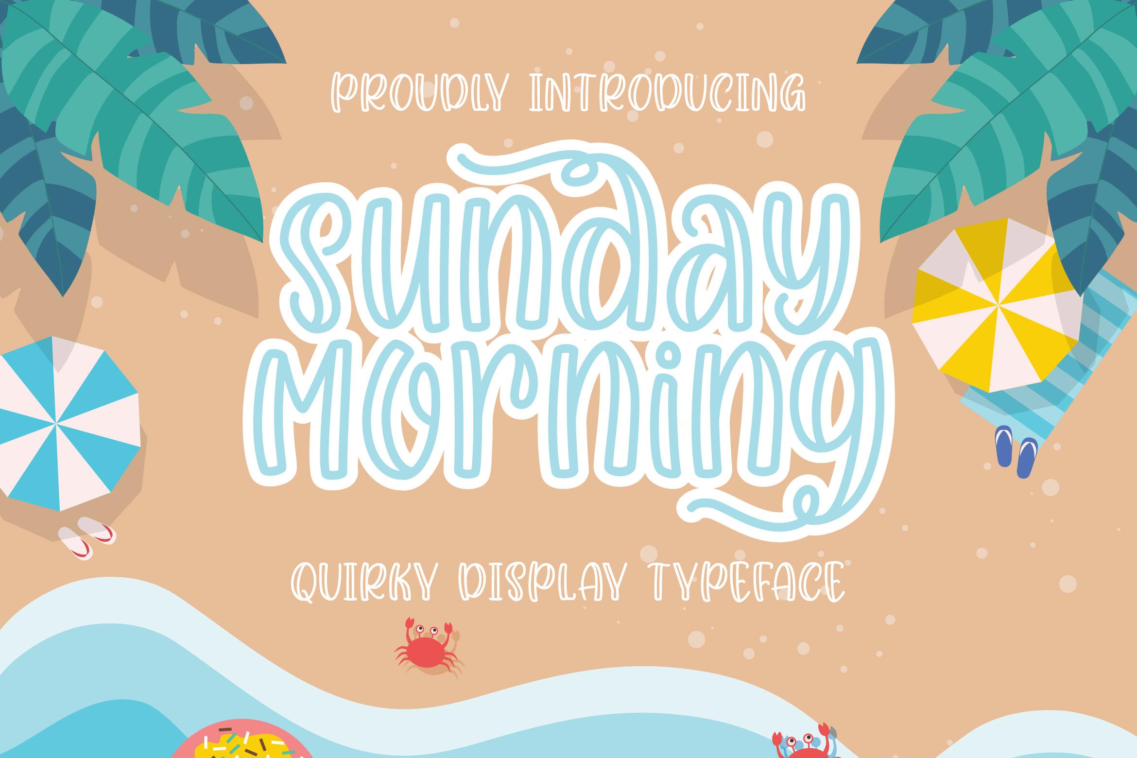 Sunday Morning Font