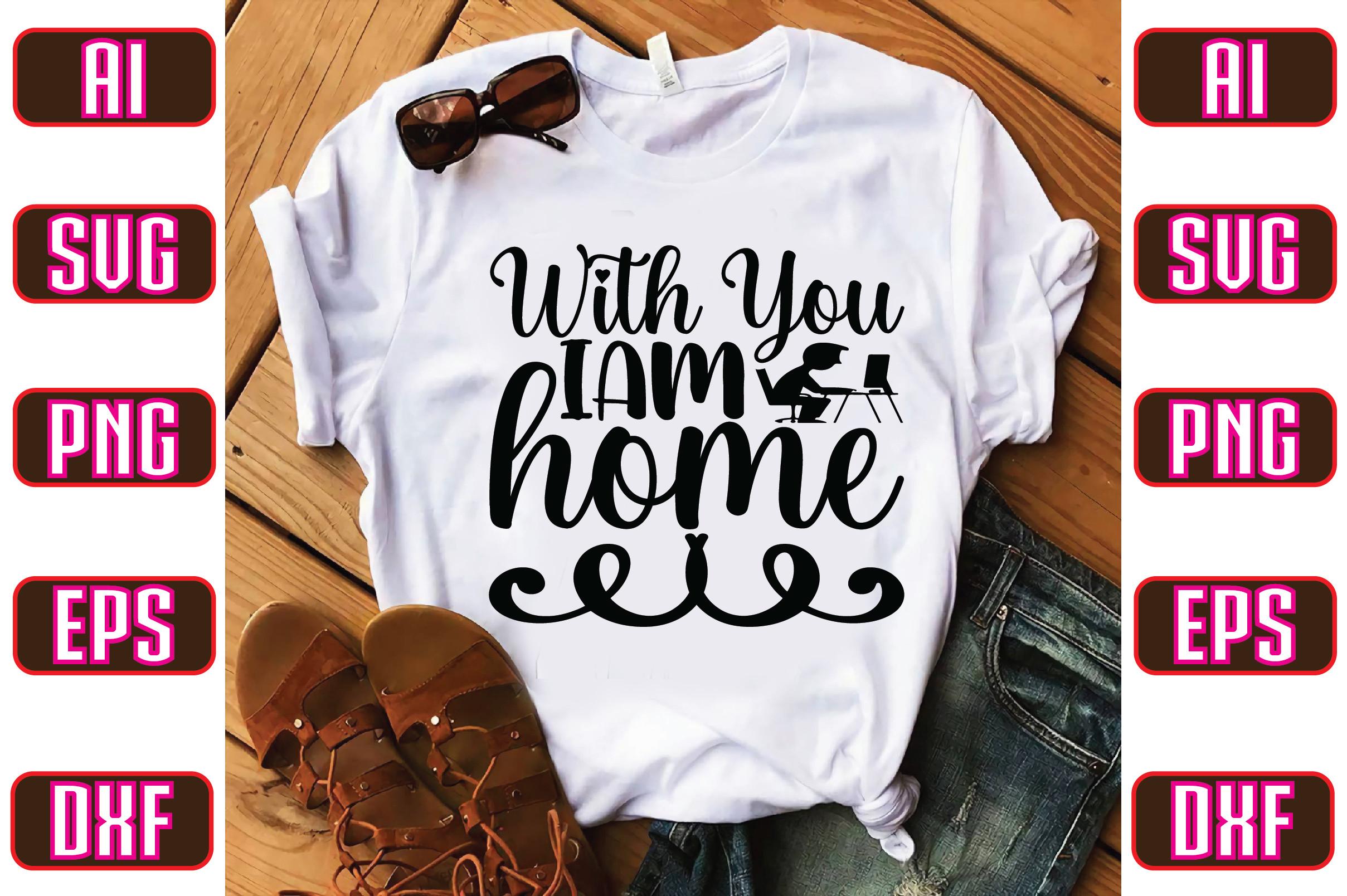 With You I Am Home
