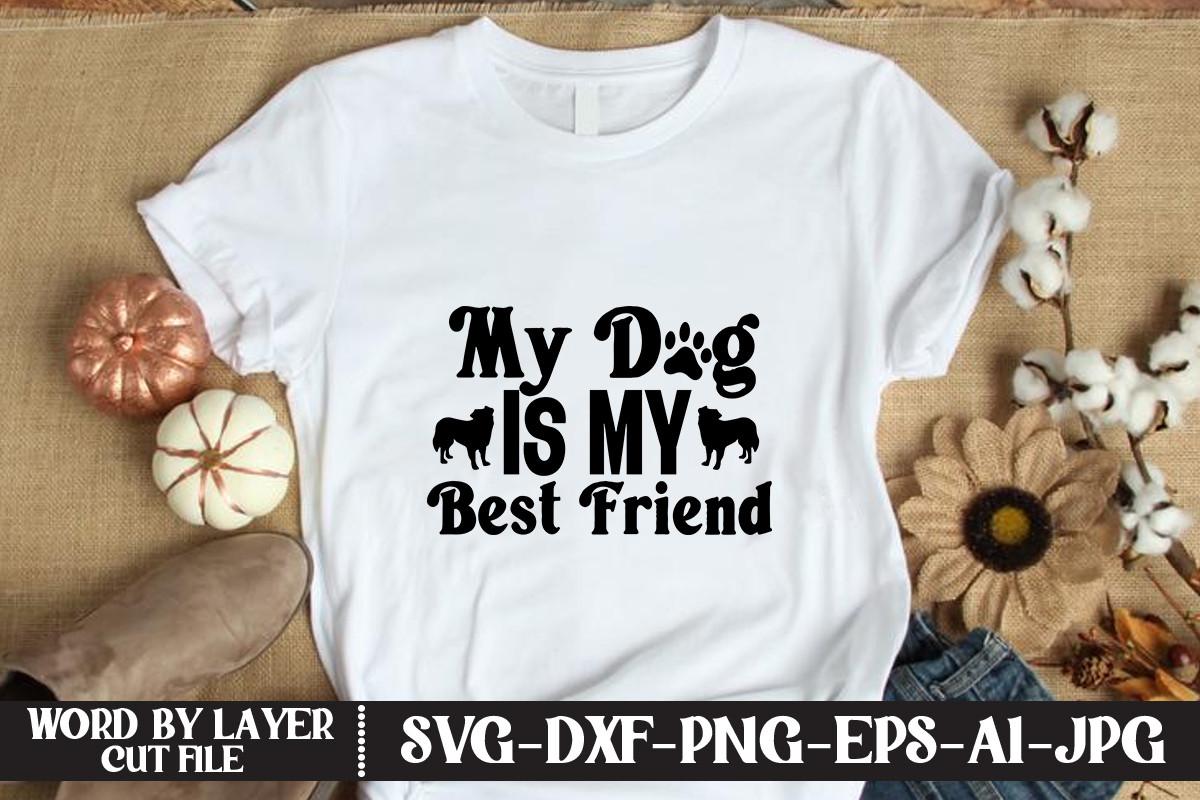 My Dog is My Best Friend