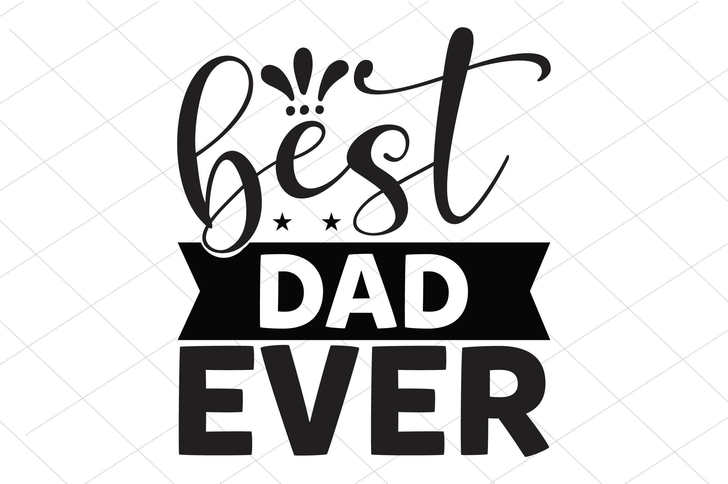 Best Dad Ever