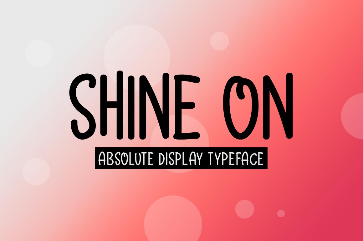 Shine on Font
