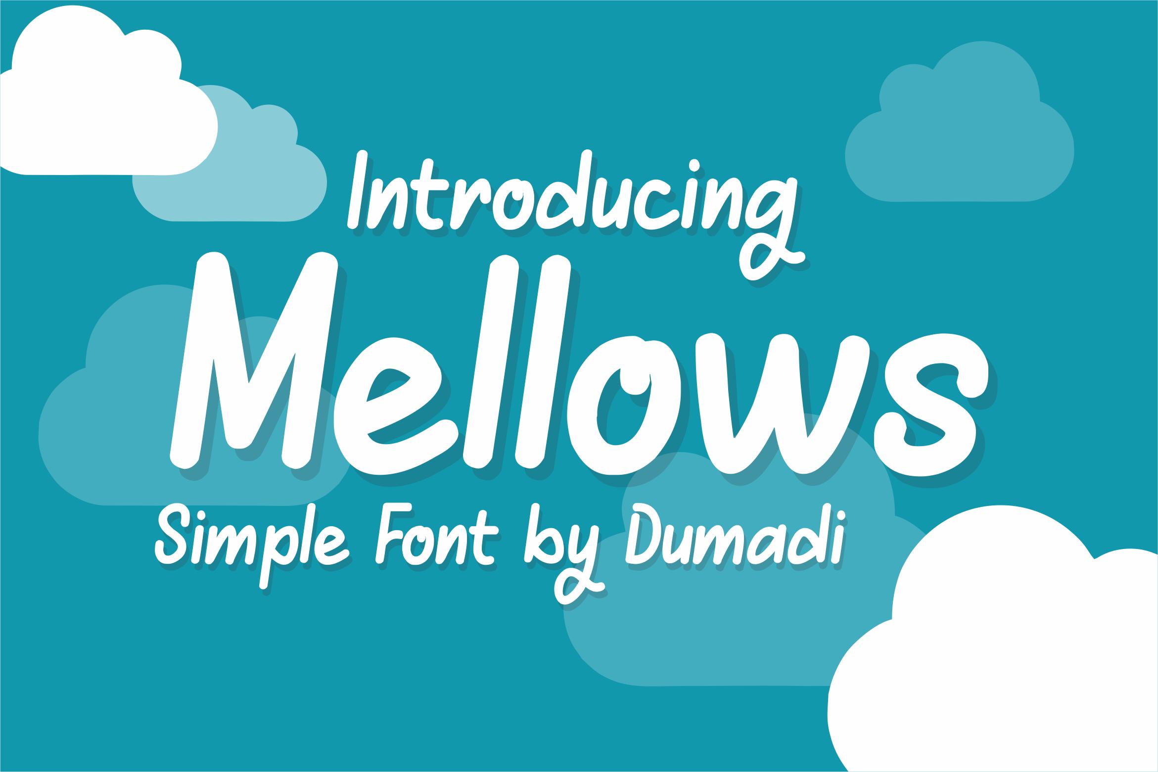 Mellows Font