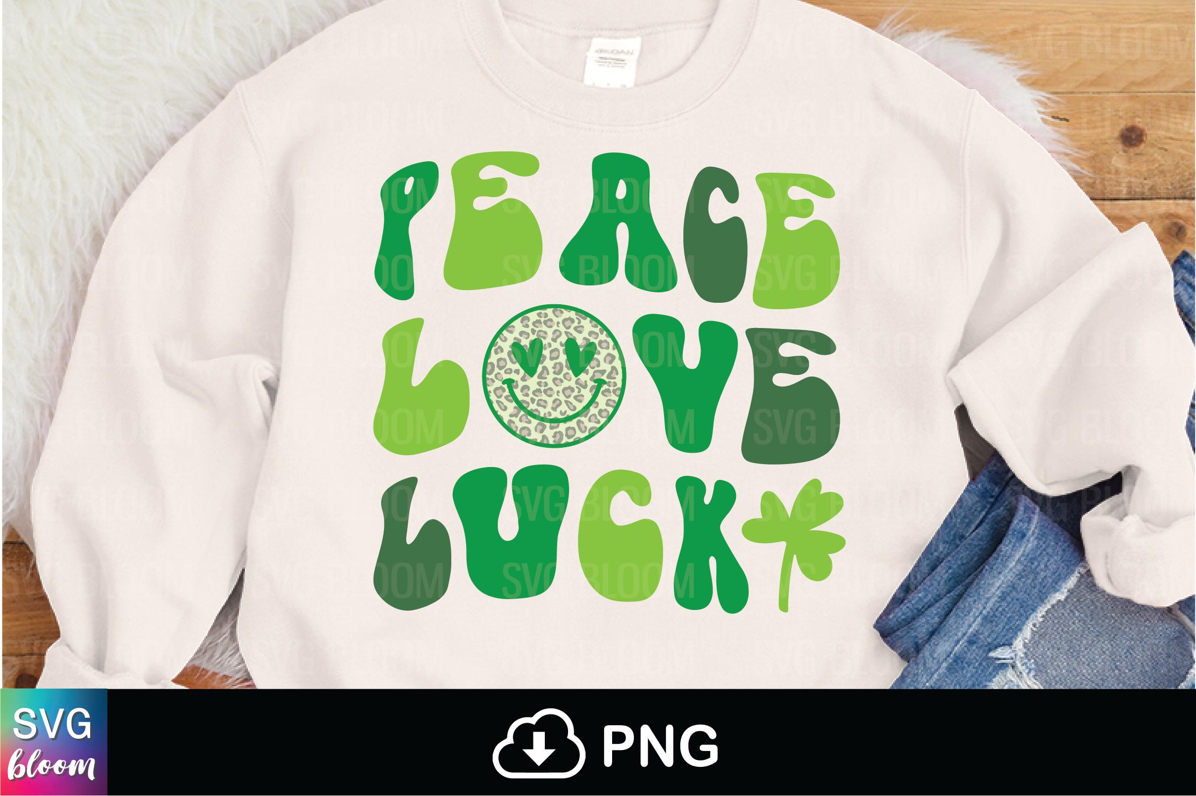 Peace Love Lucky  St Patrick's Day