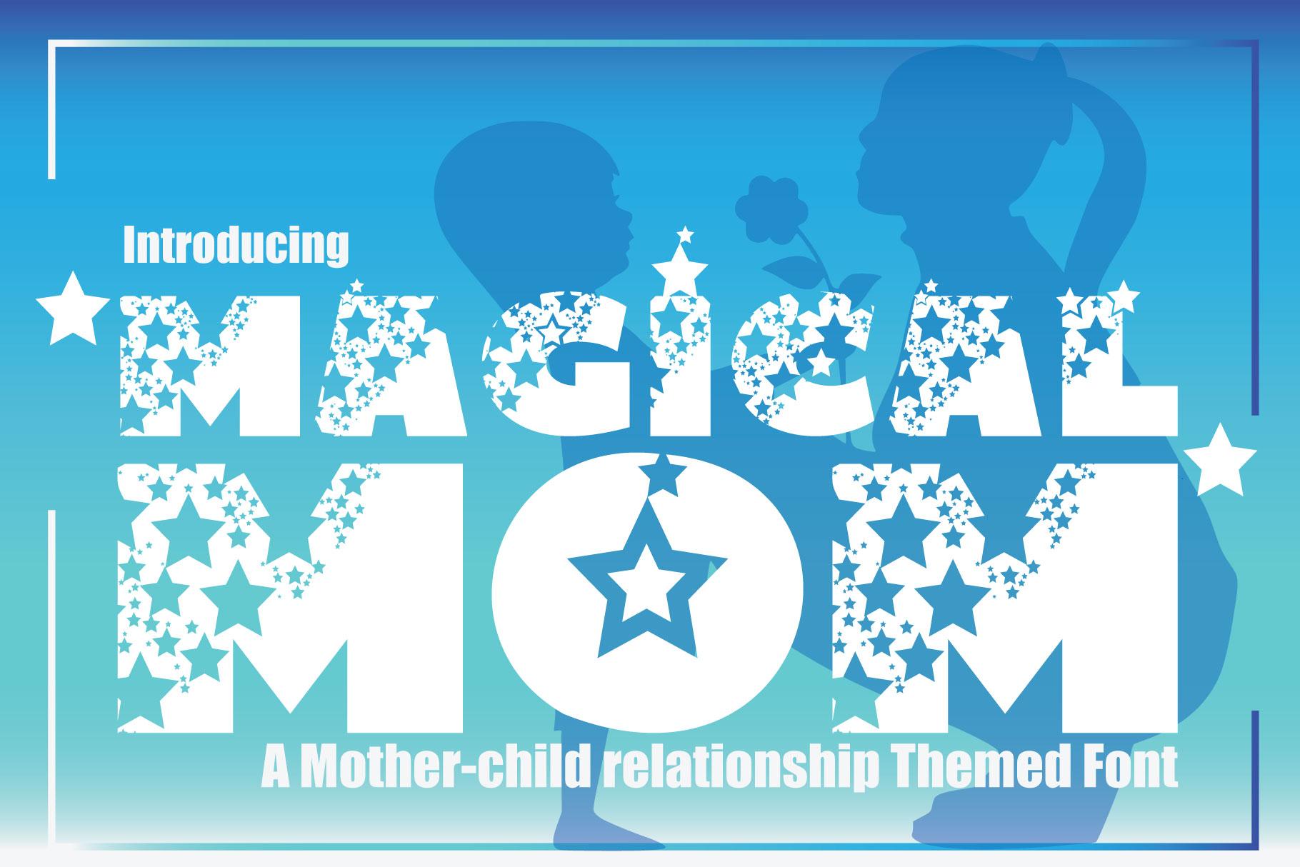 Magical Mom  Font