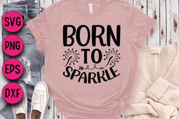 Born to Sparkle