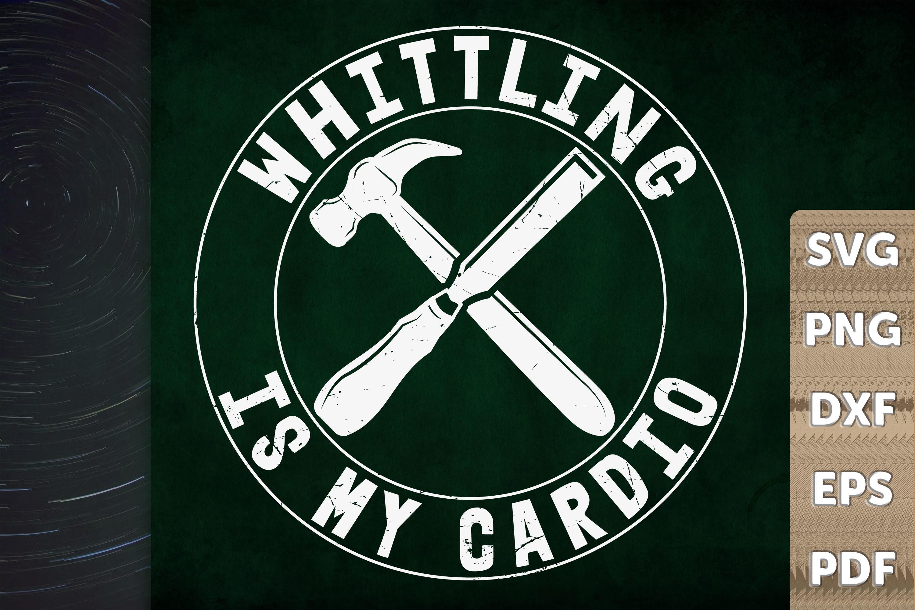 Wood Carving Gift Whittling is My Cardio