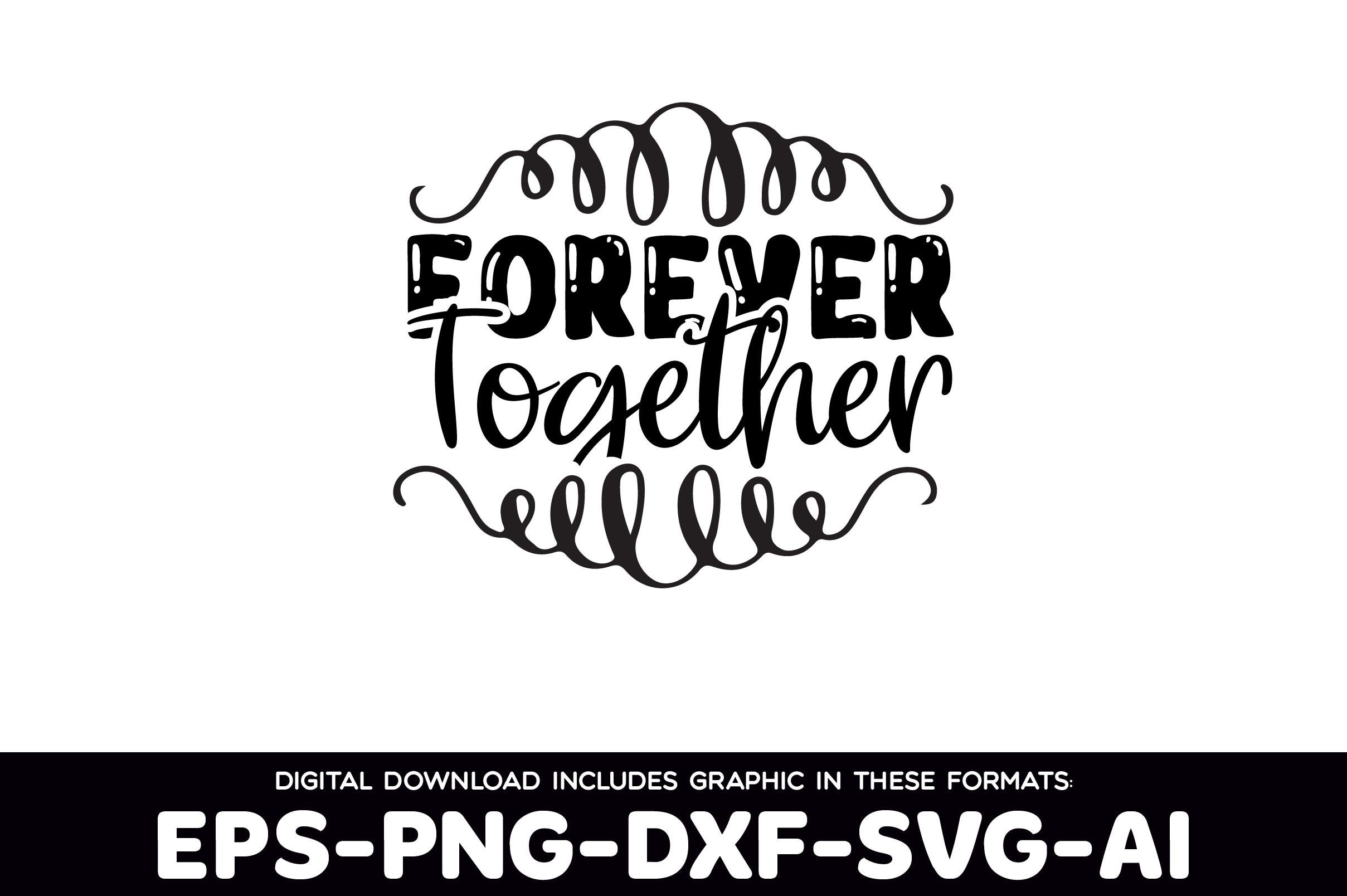Forever Together
