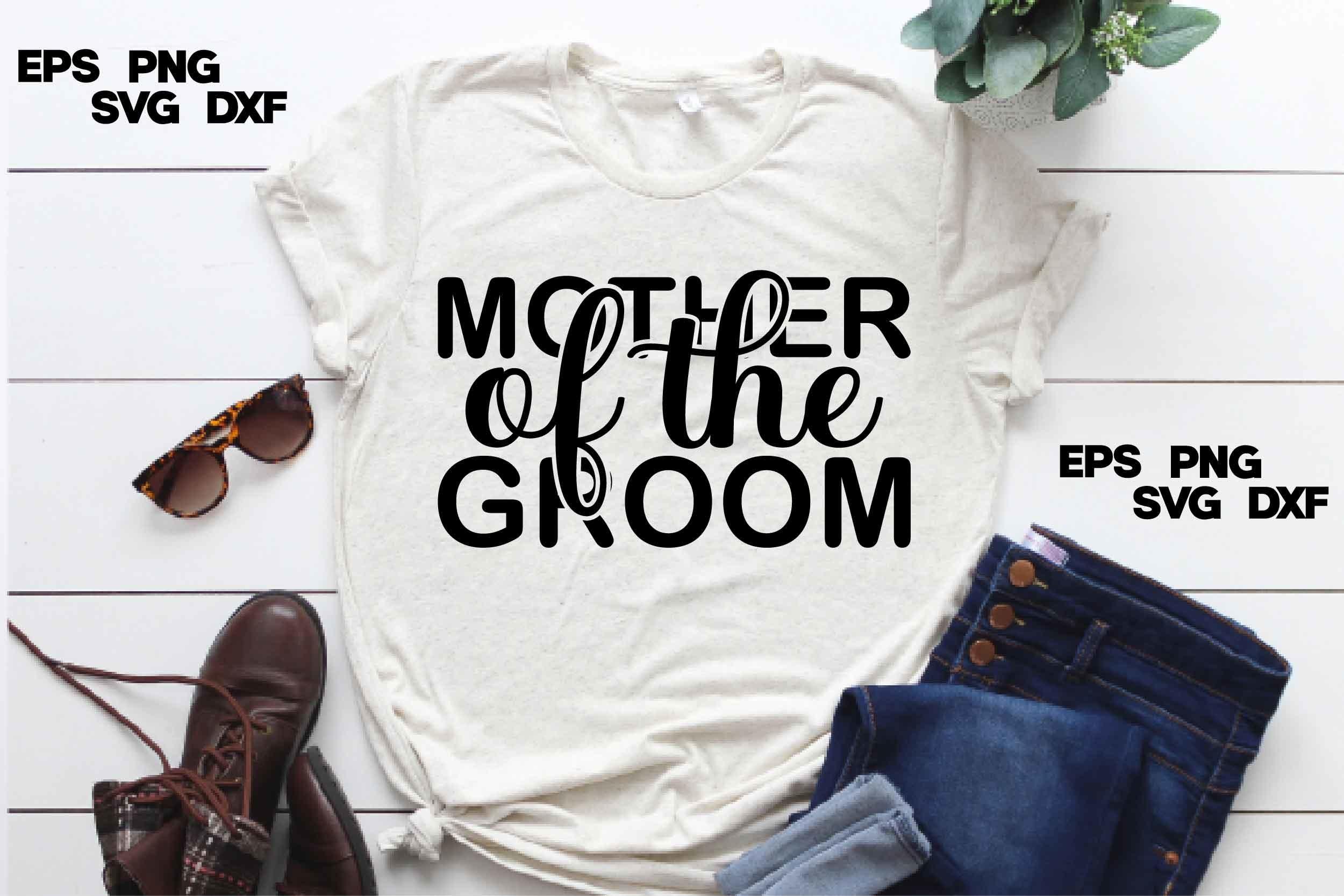 Wedding Svg Design, Mother of the Groom