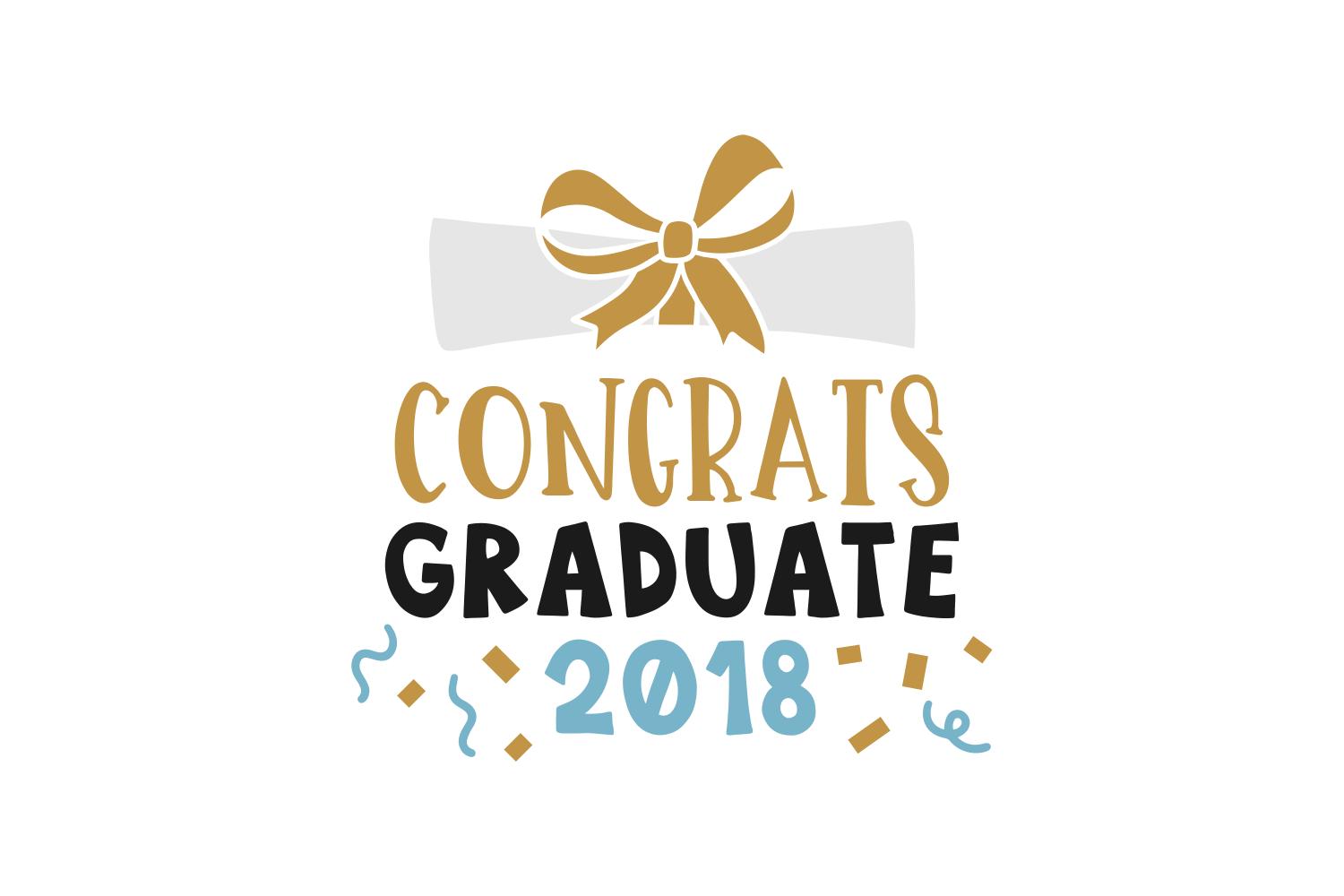 Congrats Graduate 2018