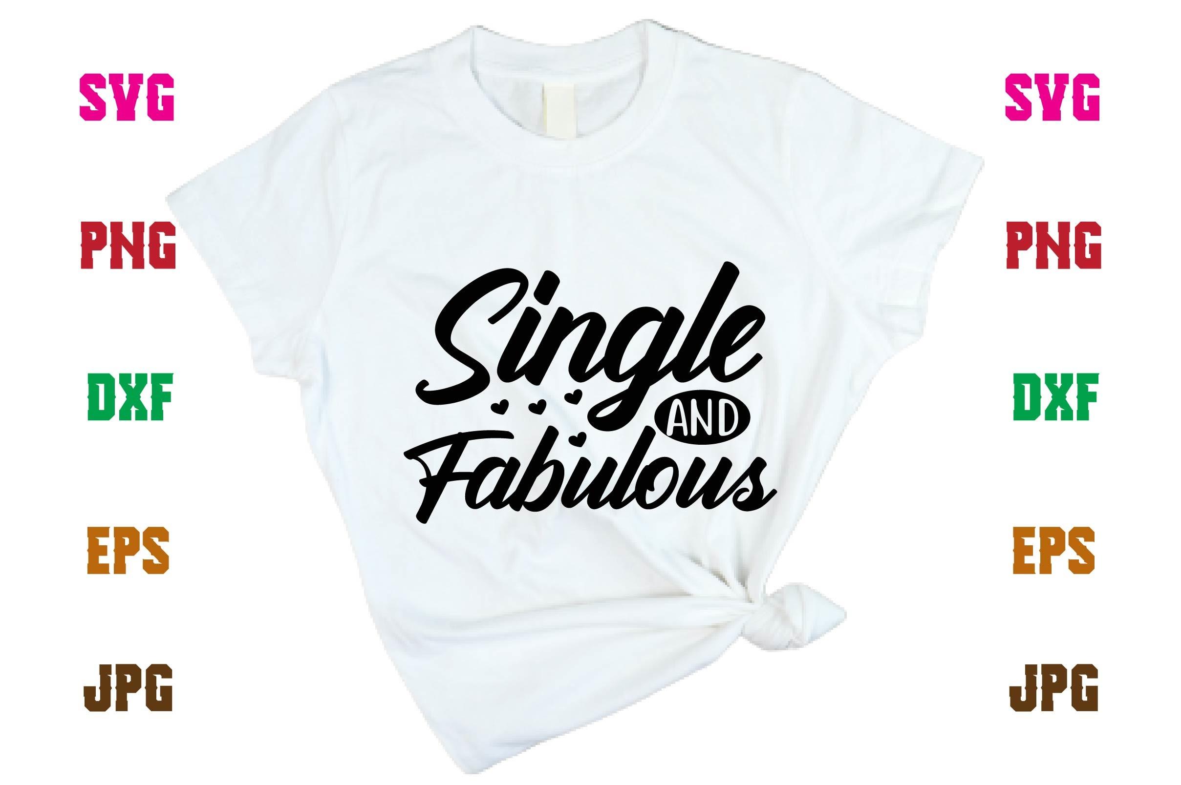 Single and Fabulous