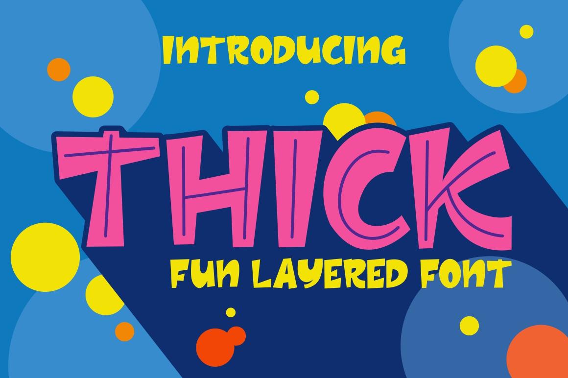 Thick Font