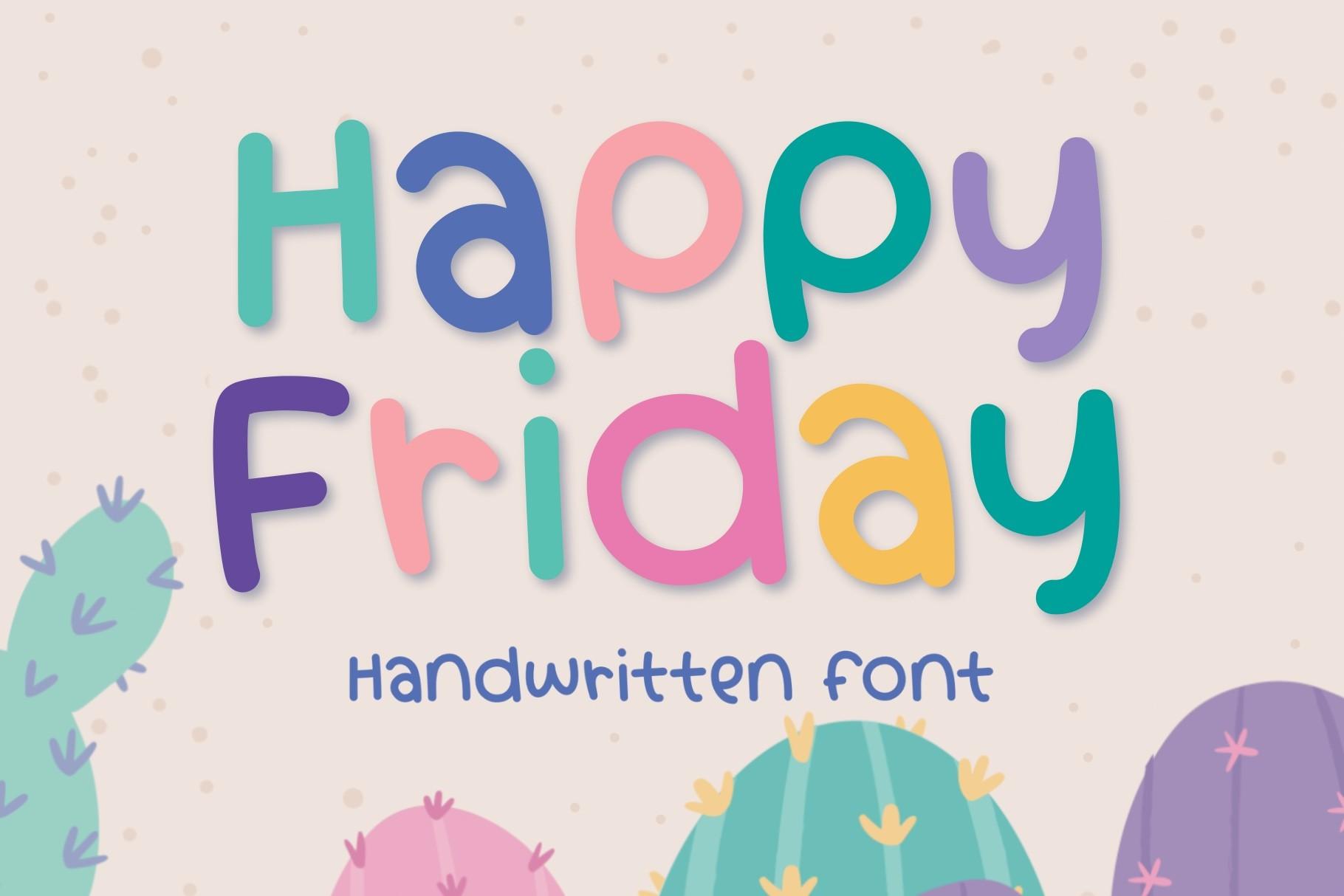 Happy Friday Font