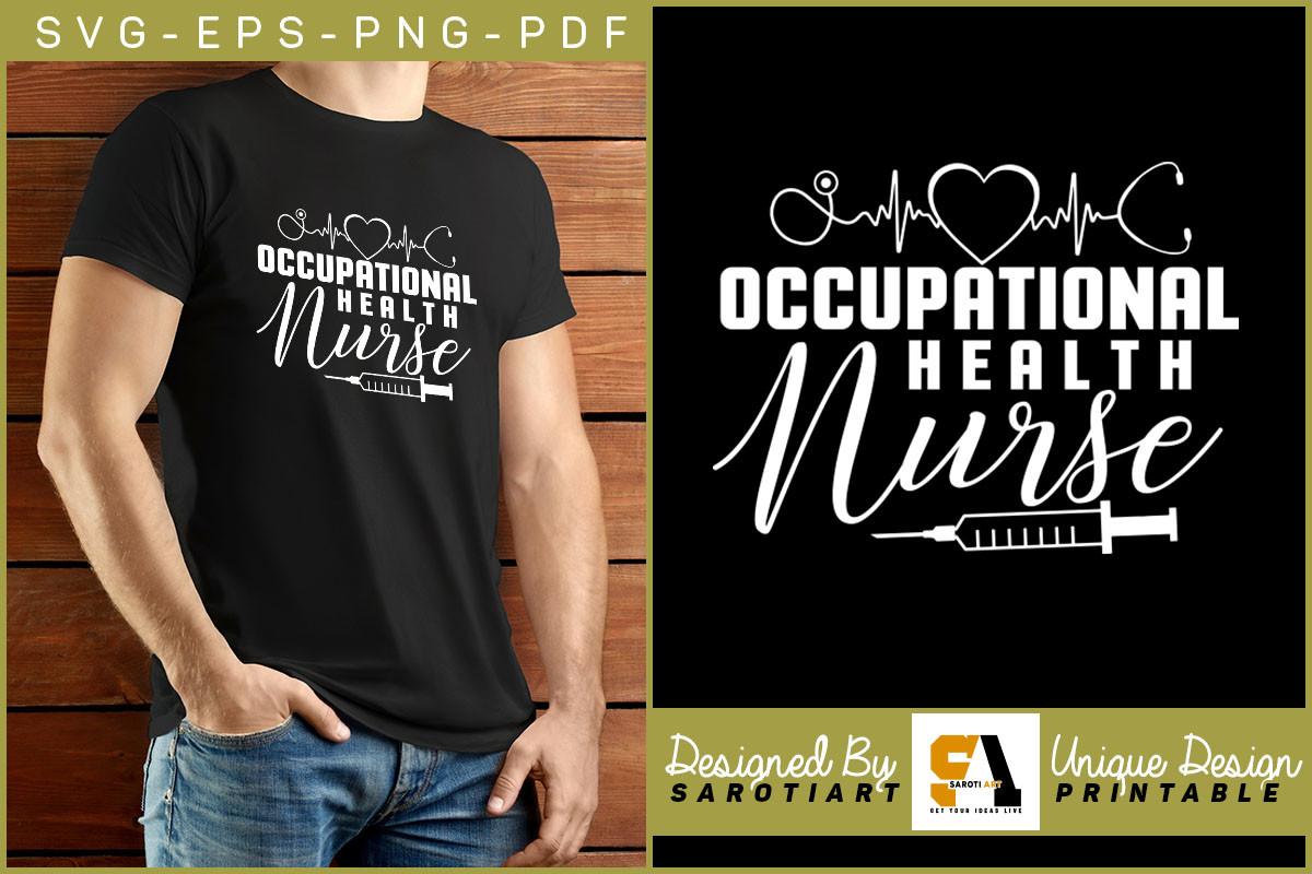 Nurse Occupational Health SVG T-shirt