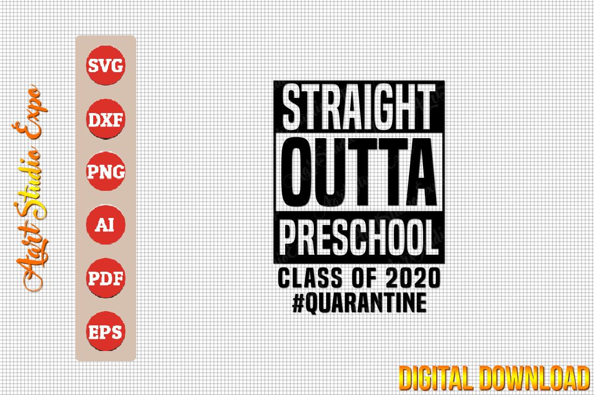 Straight Outta Preschool Class of 2020