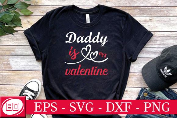 Daddy is My Valentine
