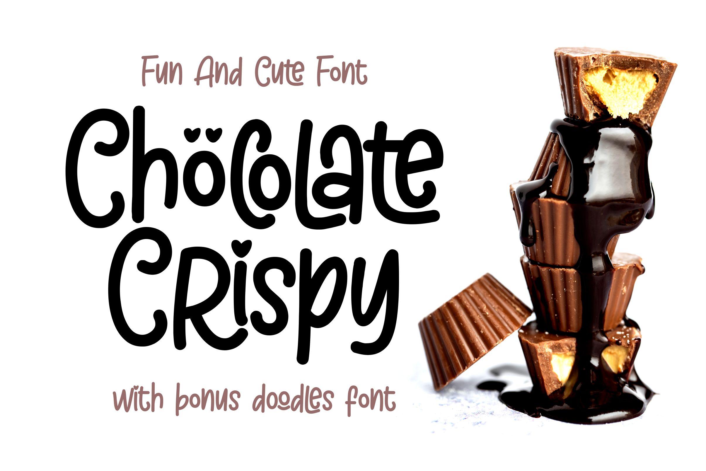 Chöcolate Crispy Font