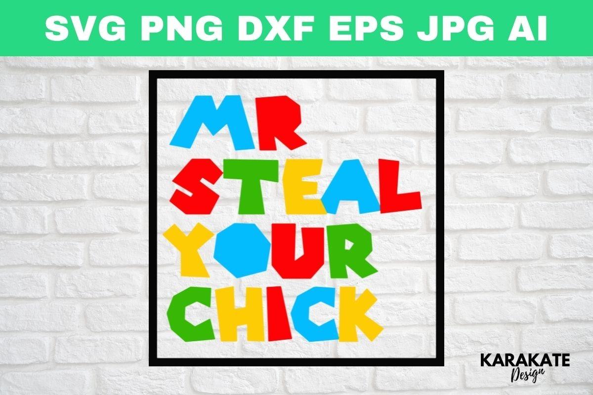 Mr Steal Your Chick