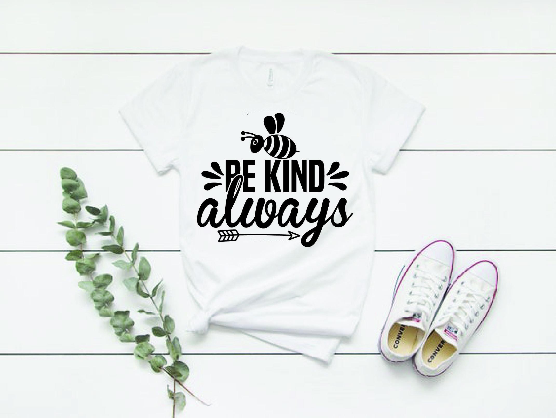 Bee Svg Design, Be Kind Always