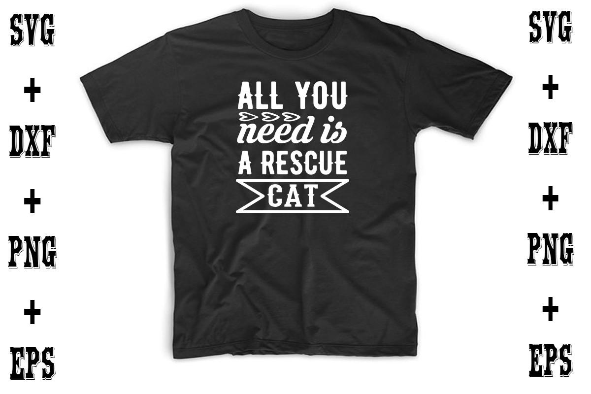 All You Need is a Rescue Cat