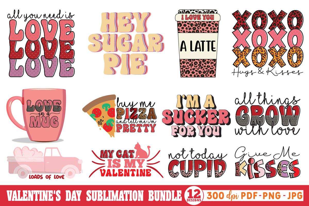Valentine’s Day Sublimation Bundle