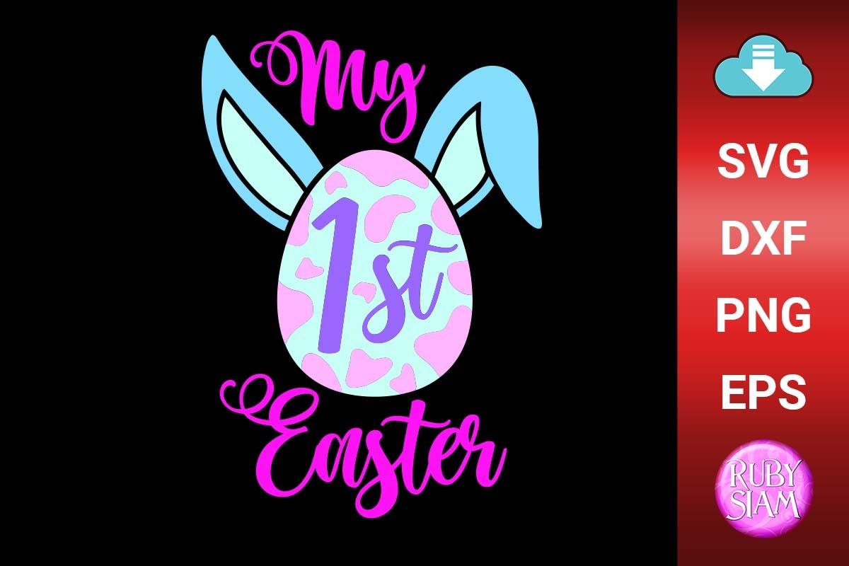 My First Easter Svg, Kids Easter Svg