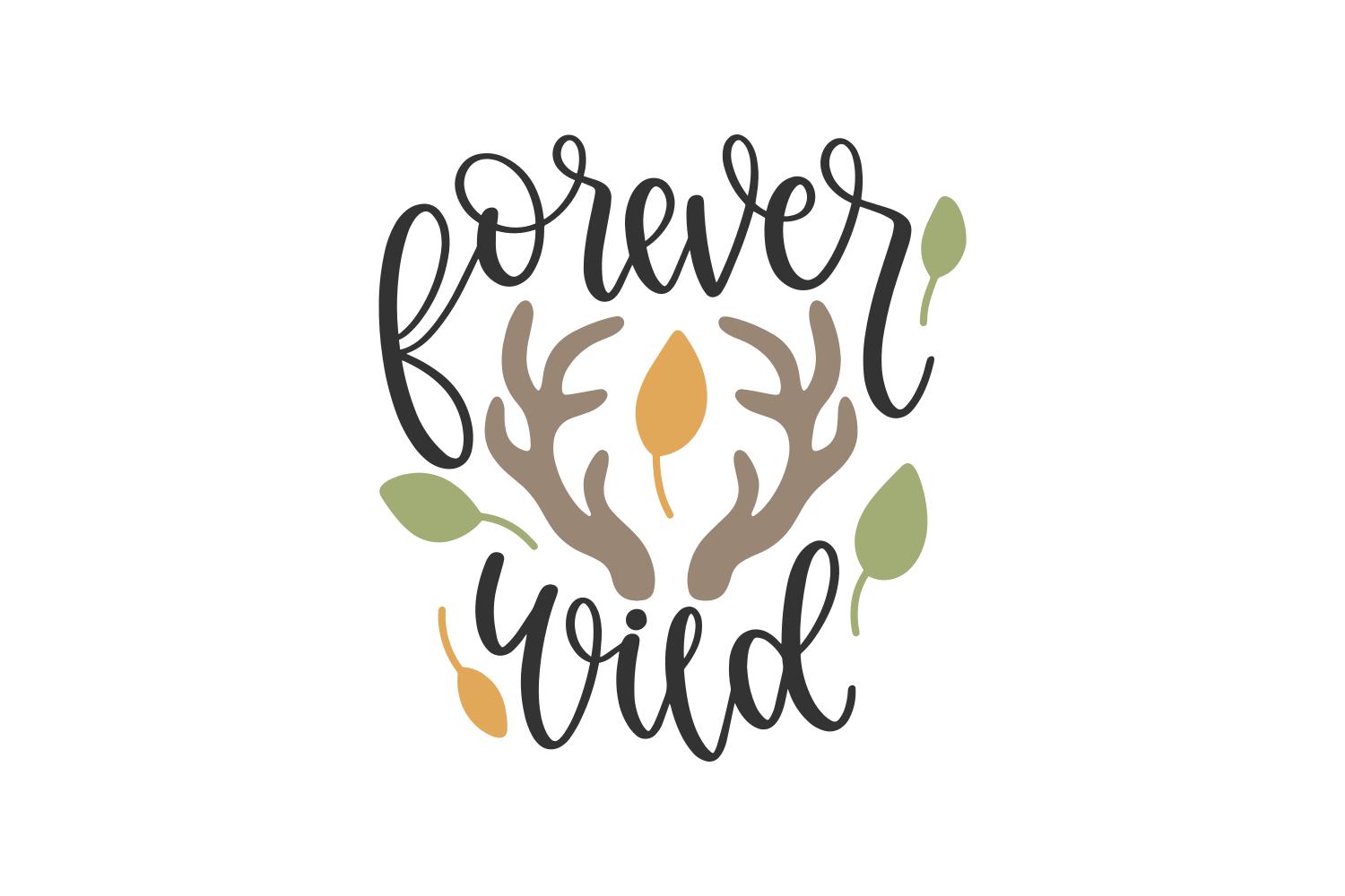 Forever Wild