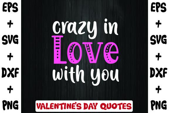Crazy in Love with You