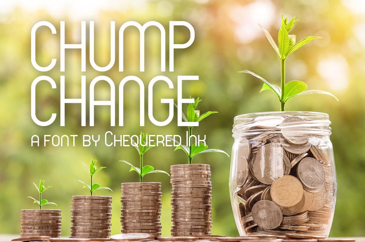 Chump Change Font