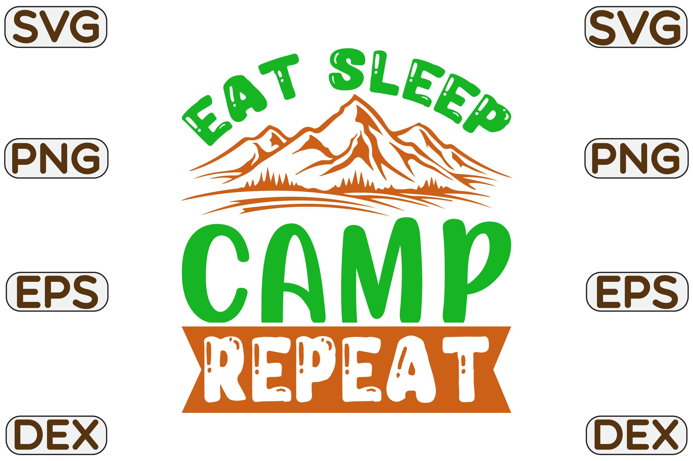 Eat Sleep Camp Repeat
