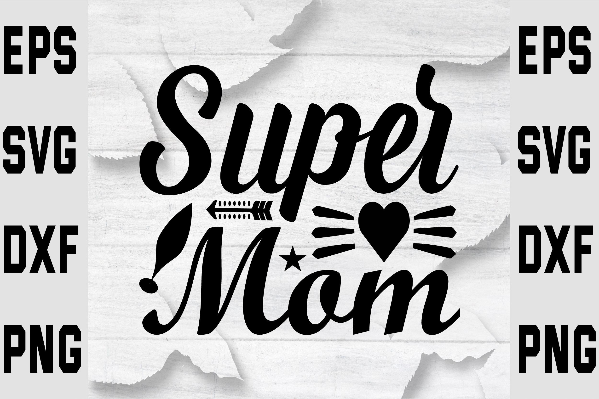 Super Mom