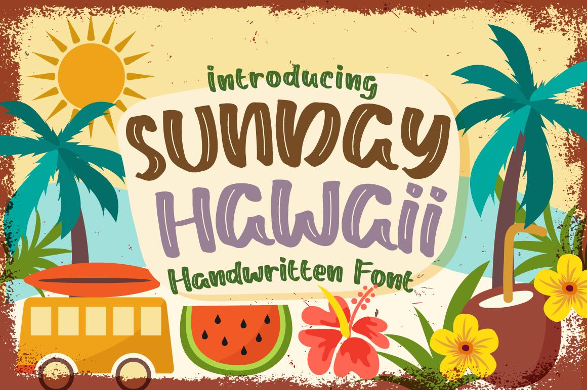 Sunday Hawaii Font