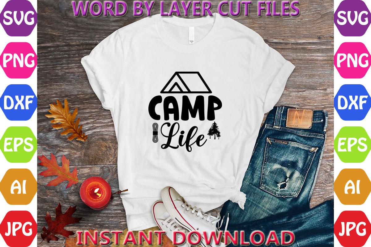 Camp Life