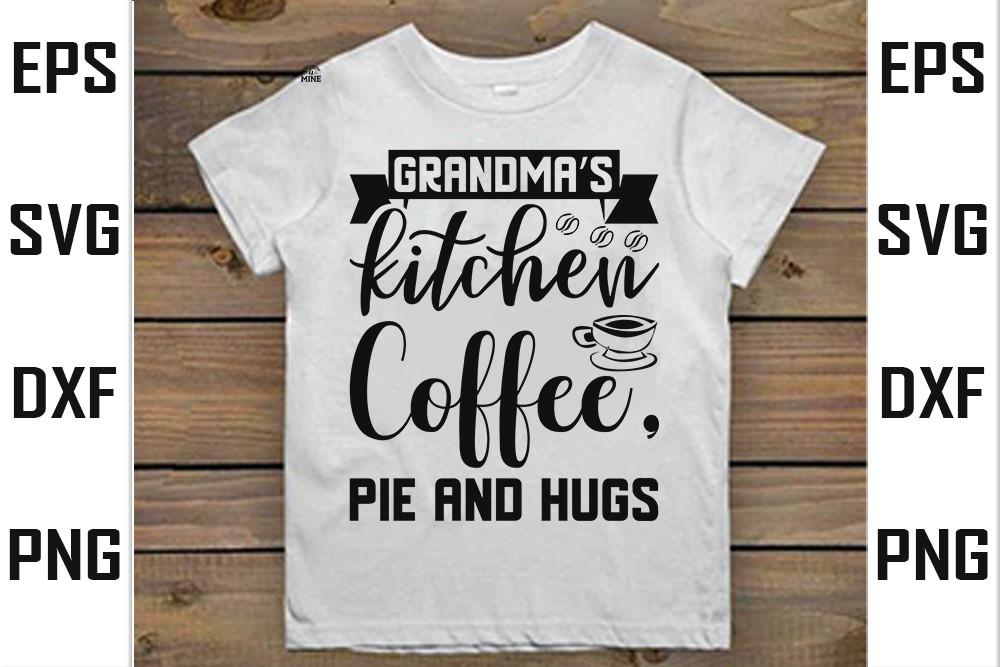 Coffee    Svg  Design, Grandma’s Kitchen