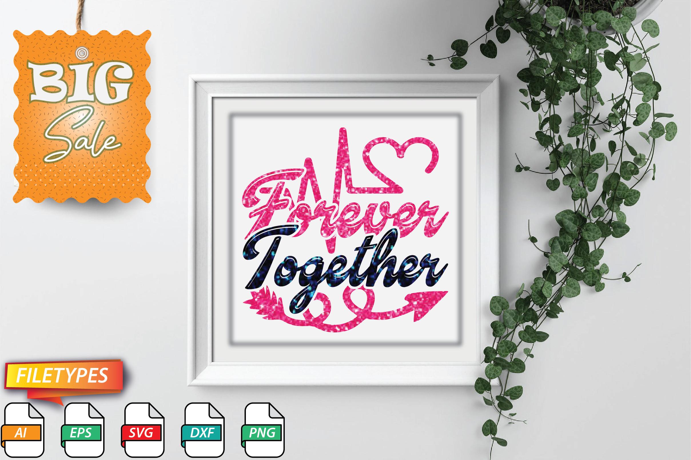 Forever Together