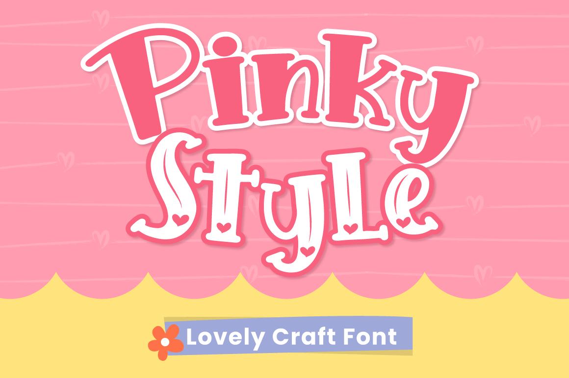 Pinky Style Font