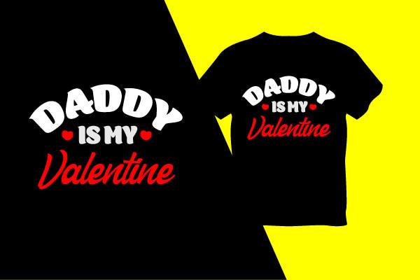 Daddy is My Valentine