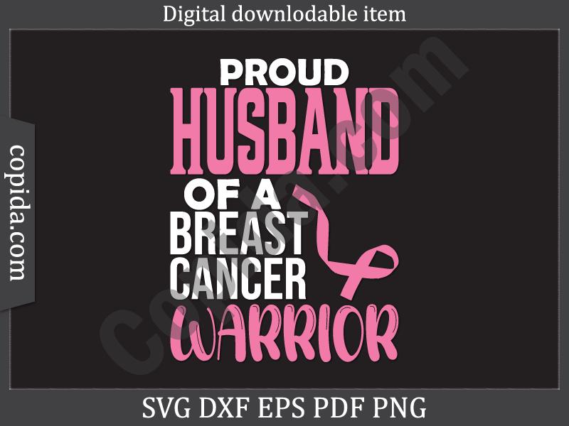 Proud Husband of a Breast Cancer Warrior