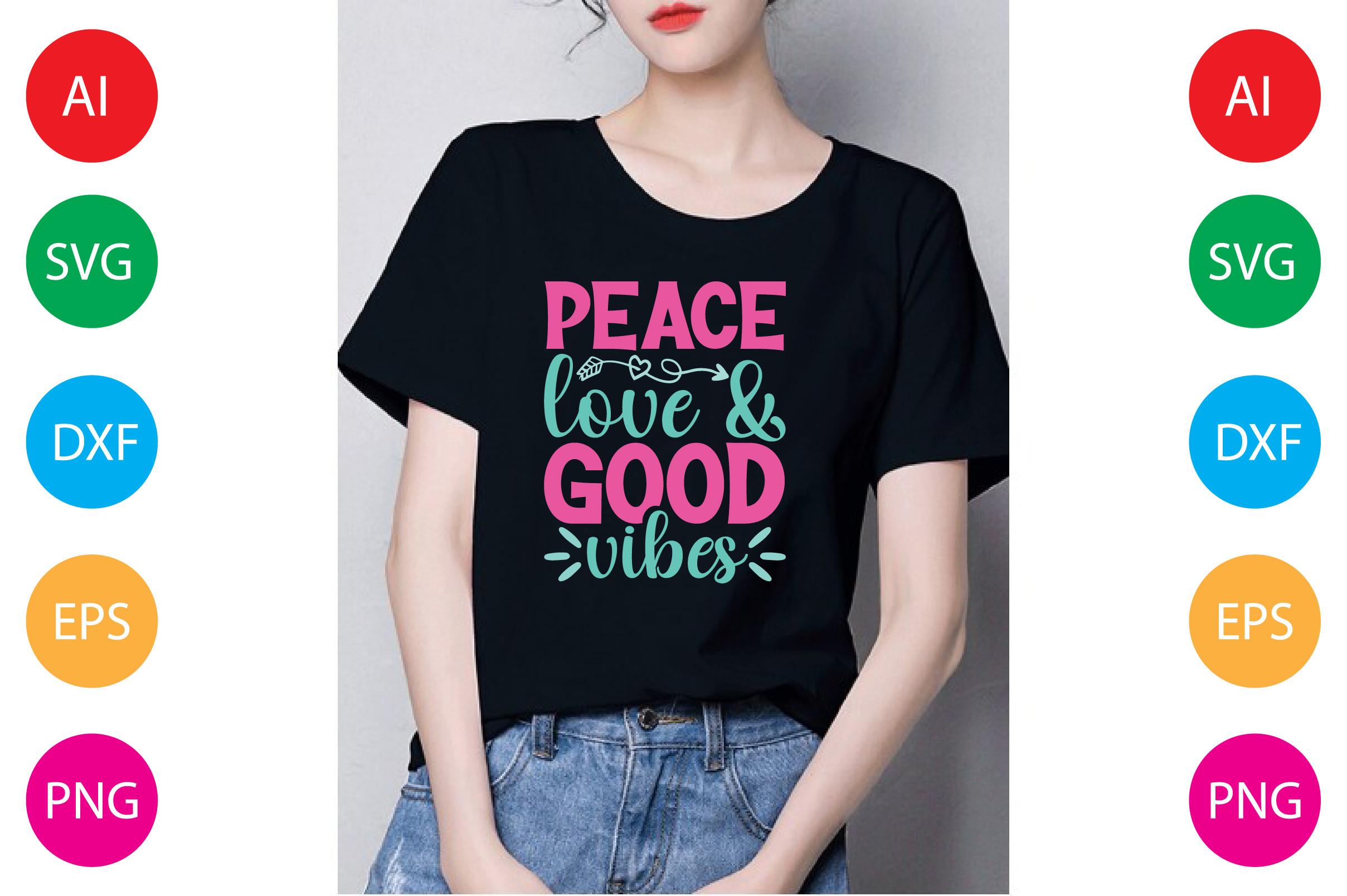 Peace Love and Good Vibes