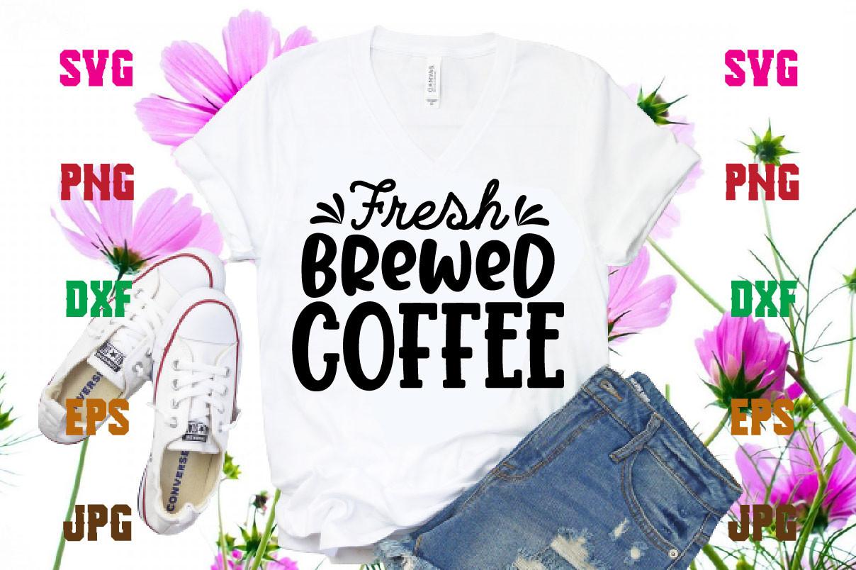 Fresh Brewed Coffee