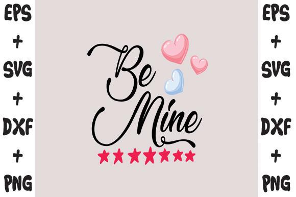 Be Mine