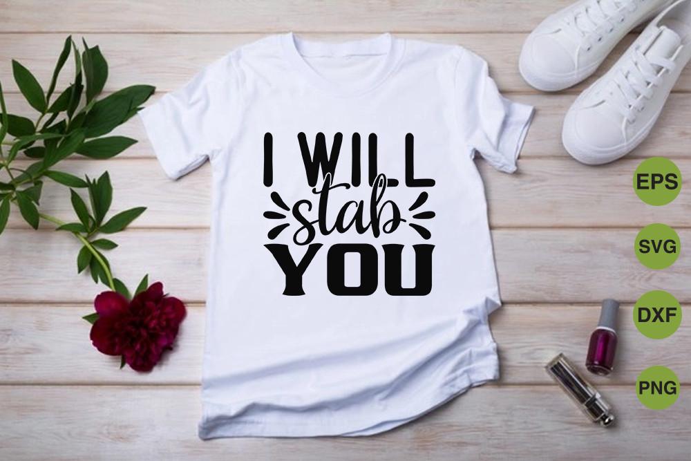Nurse Svg Design, I Will Stab You