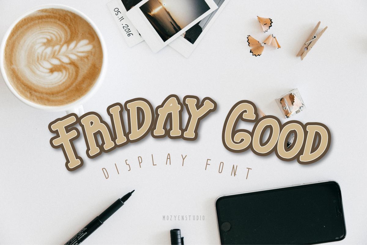 Friday Good Font