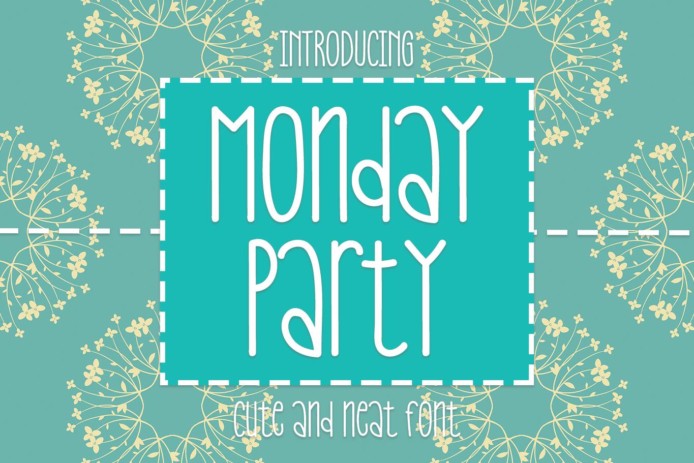 Monday Party Font