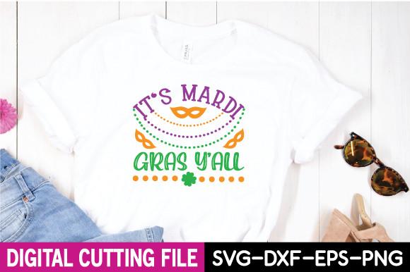It's Mardi Gras Y'all Svg