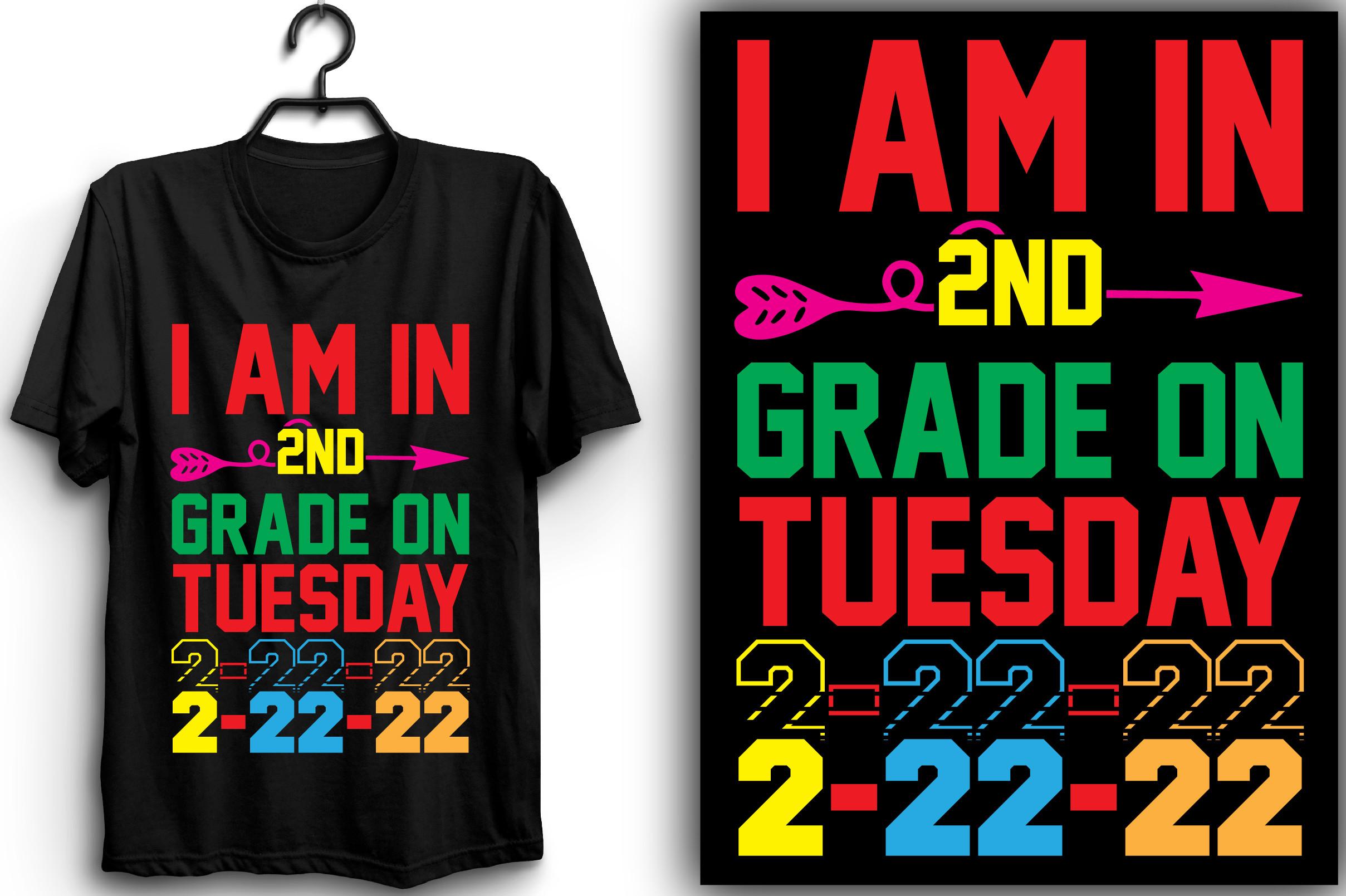 I AM in 2ND GRADE on TUESDAY 2-22-22