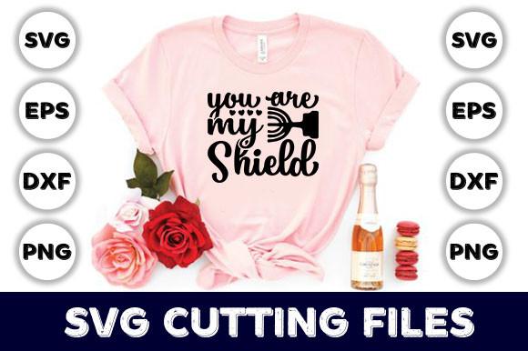 You Are My Shield