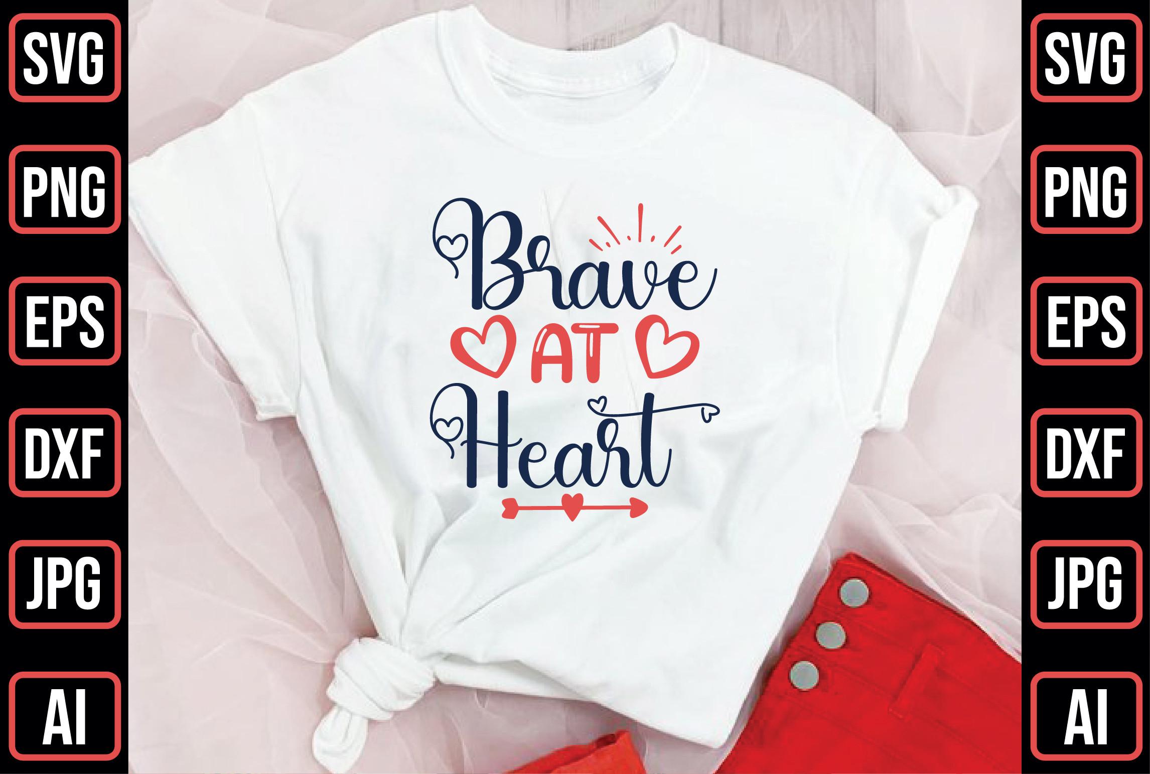 Brave at Heart