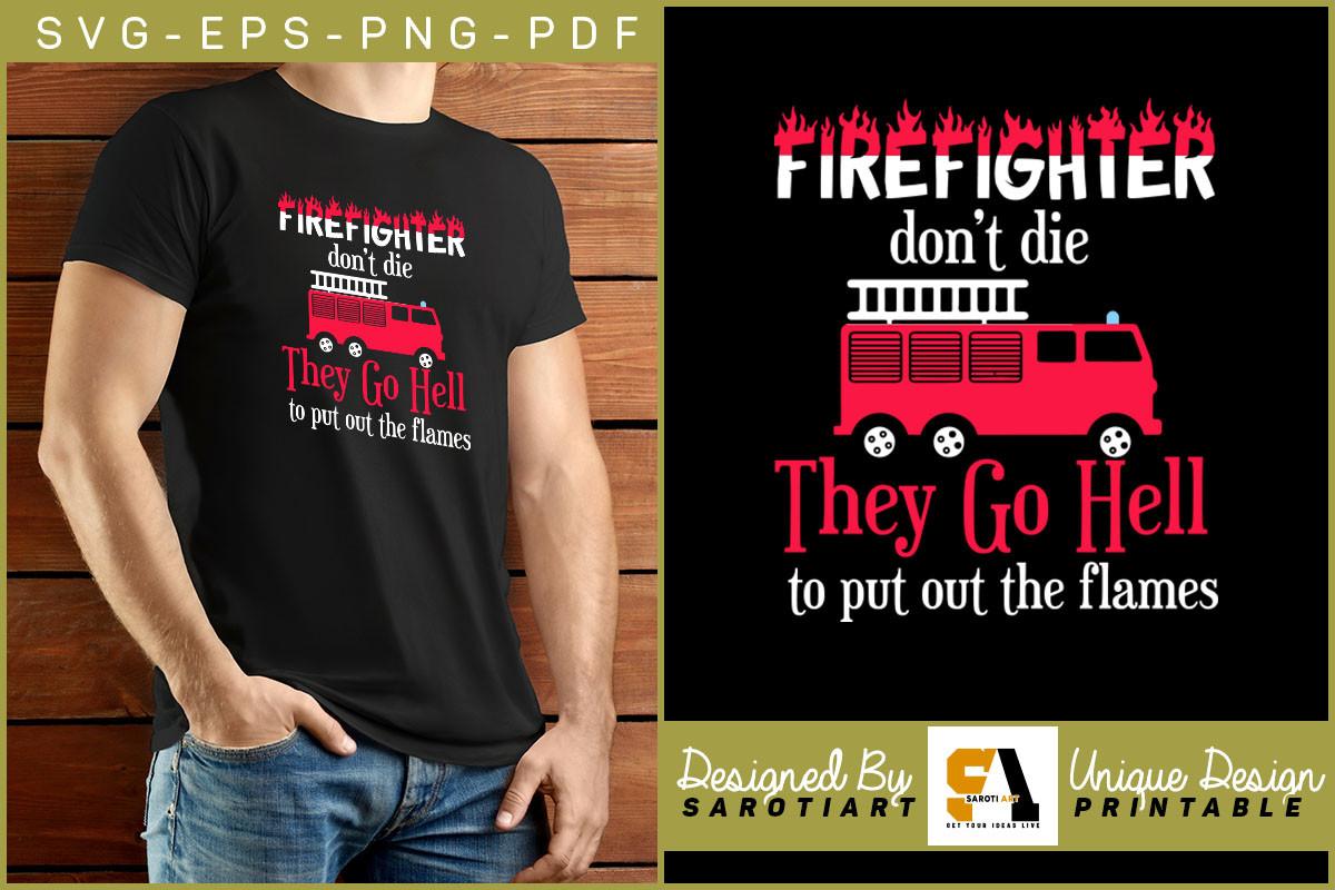 Firefighter Funny Design Sublimation PNG