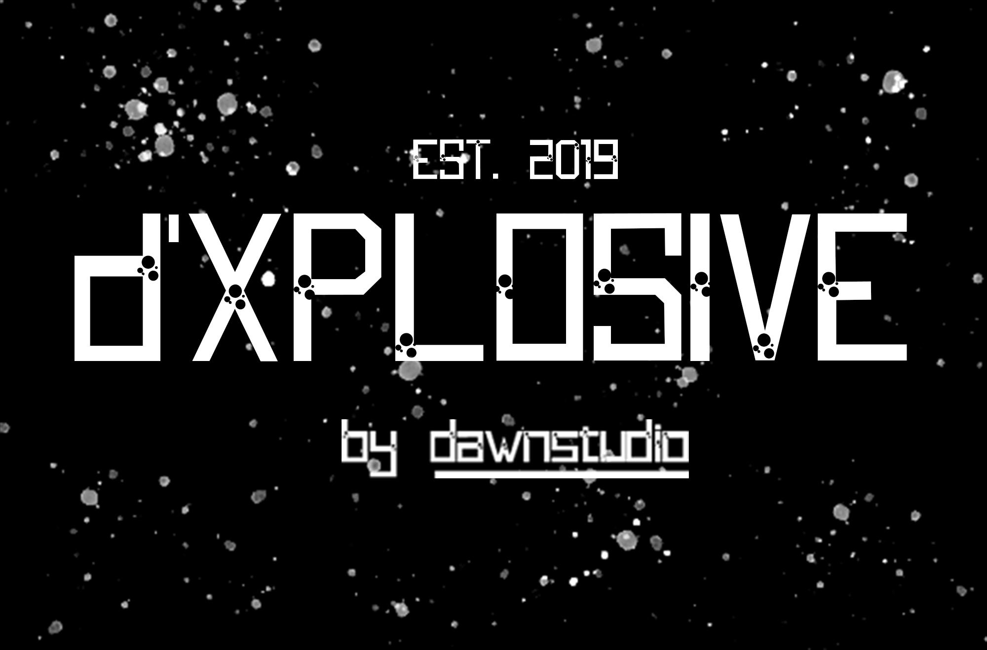 D'XPLOSIVE Font