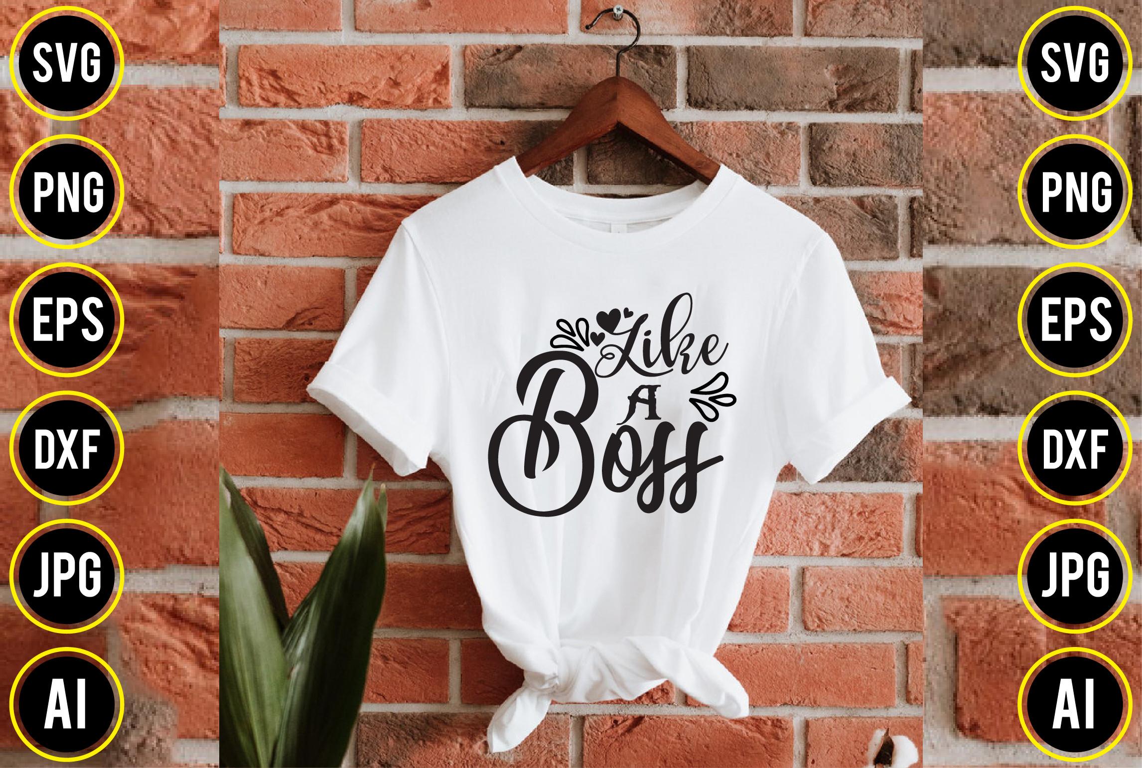 Like a Boss